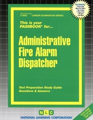 Book cover for Administrative Fire Alarm Dispatcher