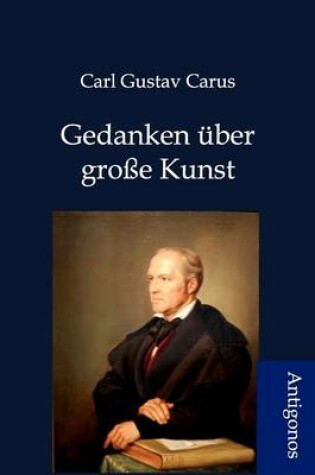 Cover of Gedanken �ber gro�e Kunst