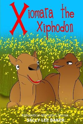 Book cover for Xiomara The Xiphodon