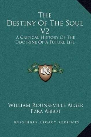 Cover of The Destiny of the Soul V2