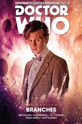 Book cover for Doctor Who: The Eleventh Doctor The Sapling Volume 3 - Branches