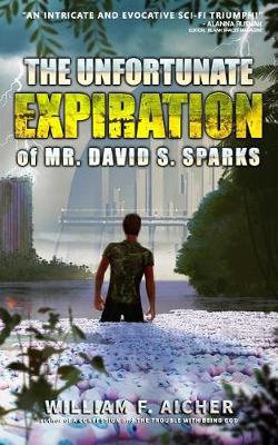 Cover of The Unfortunate Expiration of Mr. David S. Sparks