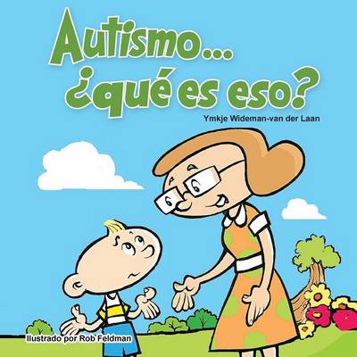 Cover of Autismo... ¿qué es eso?