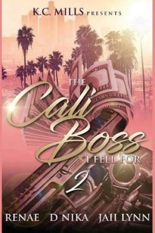 Cover of The Cali Boss I Fell For 2