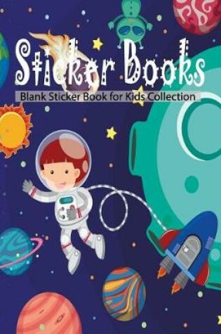 Cover of Sticker Book Blank Sticker Book for Kids Collection