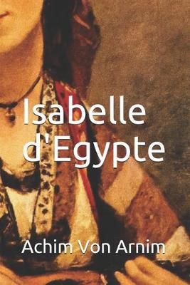 Book cover for Isabelle d'Egypte (Annote)