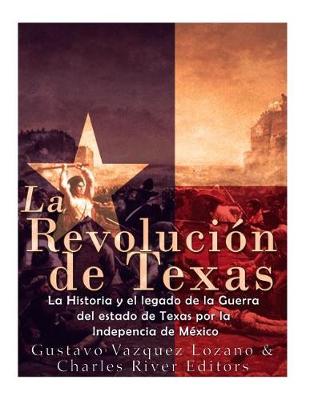 Book cover for La Revolucion de Texas