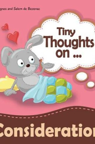 Cover of Tiny Thoughts on Consideration