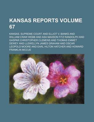 Book cover for Kansas Reports Volume 67