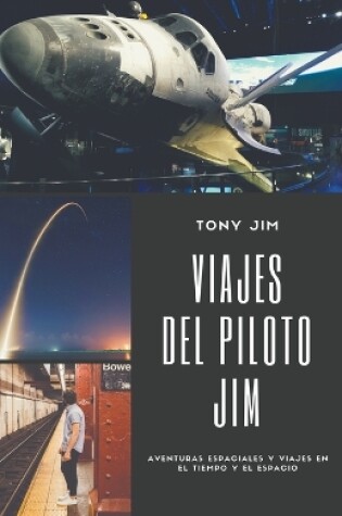Cover of Viajes del piloto Jim
