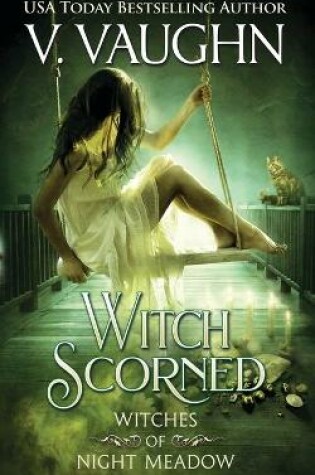 Cover of Witch Scorned