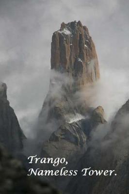 Book cover for Trango, Nameless Tower.