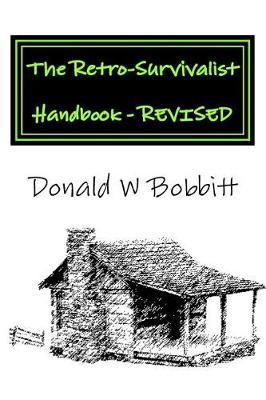 Book cover for The Retro-Survivalist Handbook - Revised