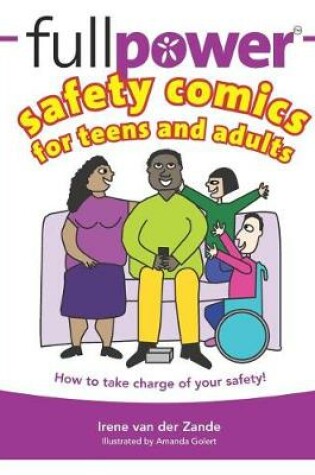 Cover of Fullpower Safety Comics for Teens and Adults