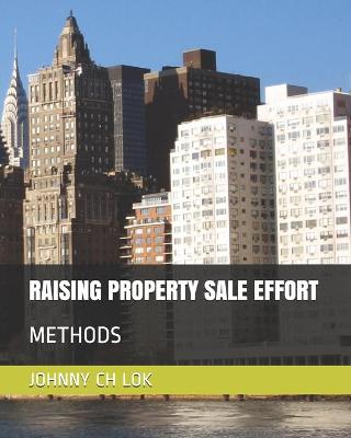 Book cover for Raising Property Sale Effort