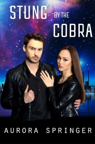 Cover of Stung by the Cobra