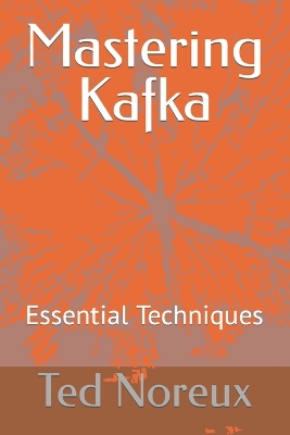 Book cover for Mastering Kafka