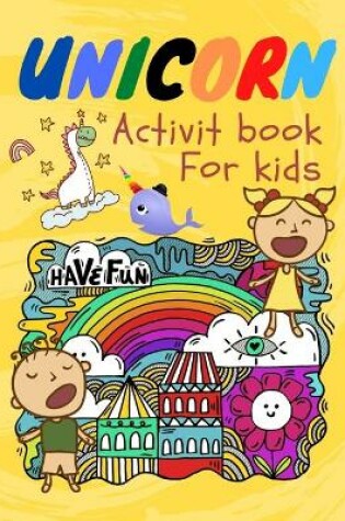 Cover of Unicorn Activity Book for Kids