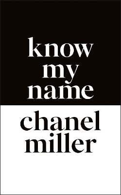 Know My Name by Chanel Miller