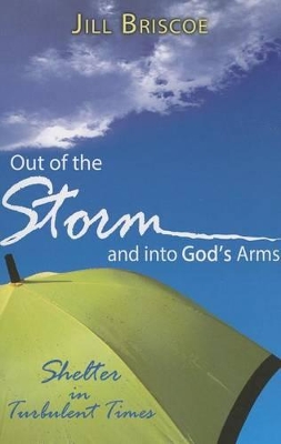 Book cover for Out of the Storm and Into God's Arms