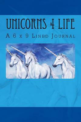 Book cover for Unicorns 4 Life