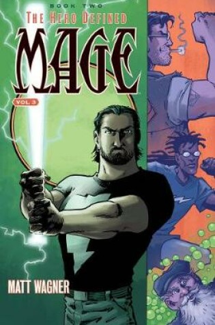 Cover of Mage Book Two: The Hero Defined Part One (Volume 3)