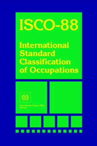 Cover of ISCO-88 International Standard Classification of Occupants