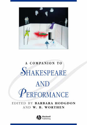 Cover of A Companion to Shakespeare and Performance