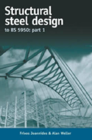 Cover of Structural Steel Design to BS5950 Part 1