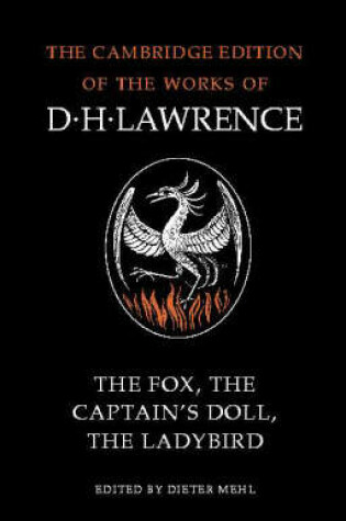 Cover of The Fox, The Captain's Doll, The Ladybird