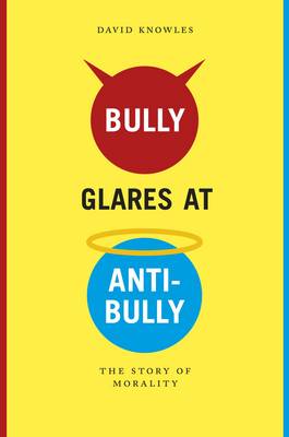 Book cover for Bully Glares at Anti-Bully