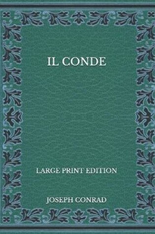Cover of Il Conde - Large Print Edition