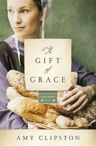 Cover of A Gift of Grace