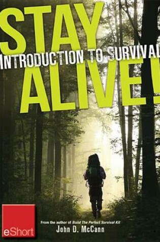 Cover of Stay Alive - Introduction to Survival Skills Eshort