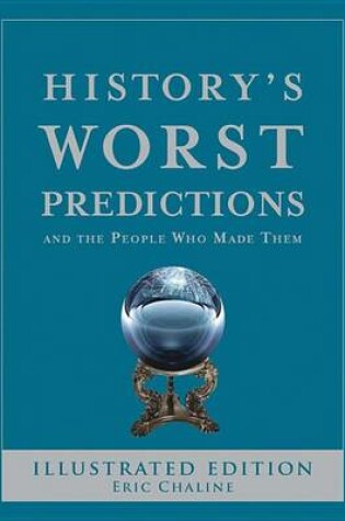 Cover of History's Worst Predictions