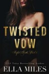 Book cover for Twisted Vow