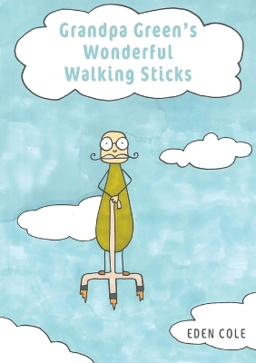 Book cover for Grandpa Green's Wonderful Walking Sticks