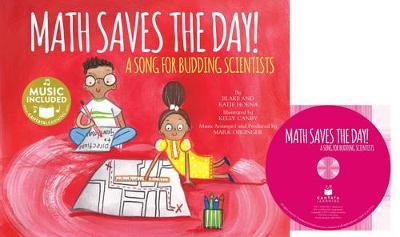 Book cover for Math Saves the Day!: a Song for Budding Scientists (My First Science Songs: Stem)