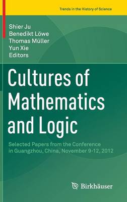 Book cover for Cultures of Mathematics and Logic