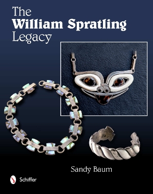 Book cover for The William Spratling Legacy