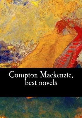 Book cover for Compton Mackenzie, best novels