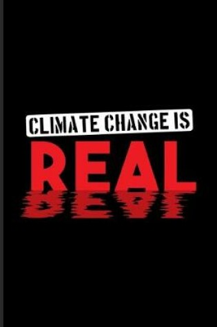 Cover of Climate Change Is Real