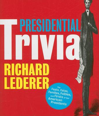 Book cover for Presidential Trivia