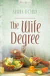 Book cover for The Wife Degree