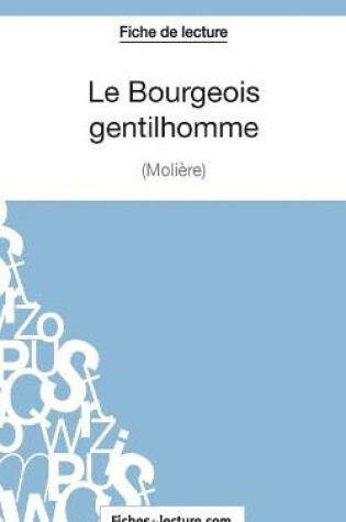 Cover of Le Bourgeois Gentilhomme de Molière (Fiche de lecture)