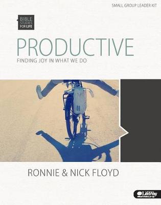 Cover of Bible Studies for Life: Productive: Finding Joy in What We Do - Leader Kit