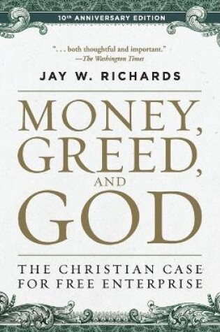 Cover of Money, Greed, and God :10th Anniversary Edition