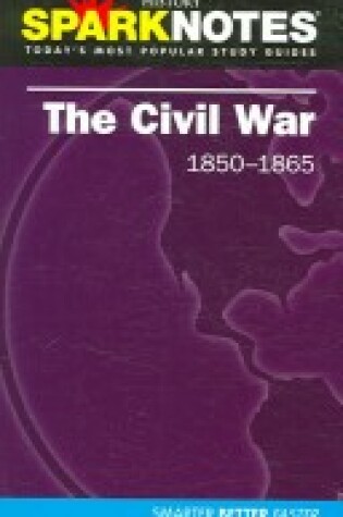 Cover of The Civil War (Sparknotes History Note)
