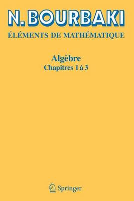 Cover of Algebre: Chapitres 1 a 3