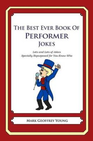 Cover of The Best Ever Book of Performer Jokes